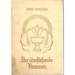 Der überfließende Brunnen - Gedichte, Ernst Schreiner