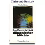 Im Bannkreis dämonischer Mächte, Manfred Bönig