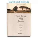 Ein Jahr mit Jesus, Galvin, Taylor, Veerman
