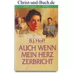 Irish Saga 2 Auch wenn mein Herz zerbricht, B J Hoff #2H