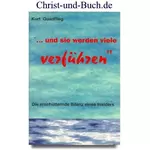 Und sie werden viele verführen, Kurt Quadflieg #