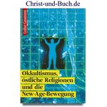Okkultismus, östliche Religionen und die New Age-Bewegung, Lothar Gassmann