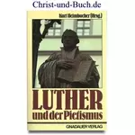 Luther und der Pietismus, Kurt Heimbucher