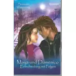 Maya und Domenico 3 Entscheidung mit Folgen, Susanne Wittpennig