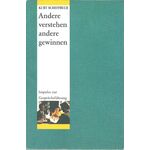 Andere verstehen andere gewinnen - Impulse zur Gesprächsführung, Kurt Scheffbuch #2