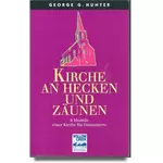 Kirche an Hecken und Zäunen, George G Hunter