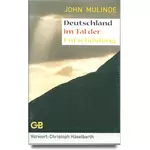 Deutschland im Tal der Entscheidung, John Mulinde