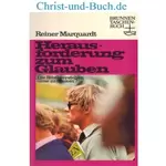 Herausforderung zum Glauben - Bibel verstehen ohne zu denken, Reiner Marquardt