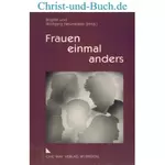 Frauen einmal anders, Brigitte Neumeister; Wolfgang Neumeister