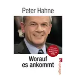 Worauf es ankommt, Peter Hahne