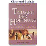 Russland-Saga 3 Triumph der Hoffnung, Michael Phillips, Judith Pella