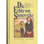 Stonewycke Die Erbin; Die Flucht; Die Herrin; Das Rätsel; Schatten über; Der Schatz; 6 Bände, Michael Phillips; Judith Pella