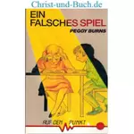 Ein falsches Spiel, Peggy Burns