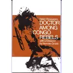 Doctor Among Congo Rebels, Helen Roseveare