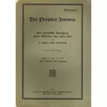 Der Prophet Jeremia 1,1 - 4,4 Lieferung I, P Cürlis
