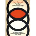 Familien im Gottesdienst - mit Liedheft Wir singen vom Frieden, Kurt Rommel