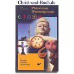 Phänomen Weltreligionen, Ulrich Neuenhausen #2