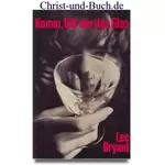 Komm, füll mir das Glas, Lee Bryant #