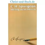 Heilig dem Herrn, C.H. Spurgeon #5S