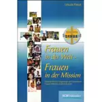 Frauen in der Welt - Frauen in der Mission, Ursula Pasut #2