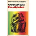 Ehe-Alphabet, Christa Meves #