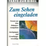 Texte zur Bibel 8 Zum Sehen eingeladen - Johannes-Evangelium, Gutsche; Heer; Puttkammer