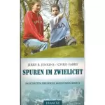 Im Schatten der Rocky Mountains 2 Spuren im Zwielicht, Jerry Jenkins; Chris Fabry