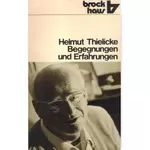 Begegnungen und Erfahrungen, Helmut Thielicke