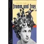 fromm und frau, Luise Löbbe-Laabs