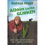 Allein unter Gurken, Andreas Hoppe