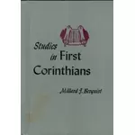 Studies in First Corinthians, Millard Berquist