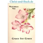Grace for Grace, Watchman Nee