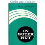 In guter Hut, Willy Grüninger