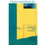 Gesinnt wie Christus, Bramwell H Tillsley