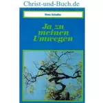 Ja zu meinen Umwegen, Hans Schaller