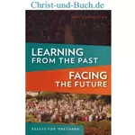 Learning from the Past Facing the Future, Neil Summerton