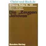 Die Zeugen Jehovas, H J Twisselmann