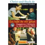 Das habt ihr mir getan, Graham Gordon