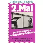 2. Mai Walpurgis und die Ungeborenen, Wolfgang Zöller