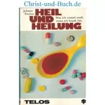 Heil und Heilung, Johann Fischer