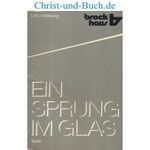 Ein Sprung im Glas, Ilona W Weiberg