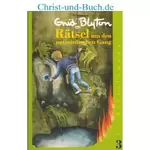 Rätsel 3 um den unterirdischen Gang, Enid Blyton