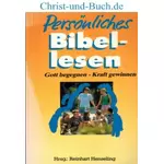 Persönliches Bibellesen, Reinhart Henseling