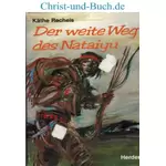 Der weite Weg des Nataiyu, Käthe Recheis