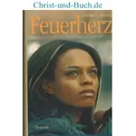 Feuerherz, Senait G Mehari