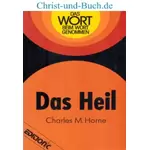 Das Heil, Charles Horne