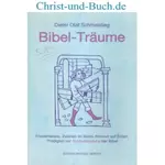 Bibel-Träume, Dieter O Schmalstieg