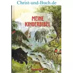 Meine Kinderbibel; Gäckle; Mühlbauer