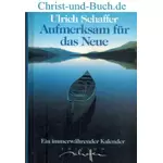 Aufmerksam für das Neue - immerwährender Kalender