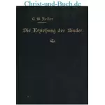 Die Erziehung der Kinder, C H Zeller